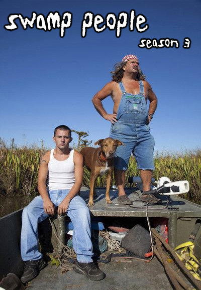Swamp People - Season 3 [514146] (A1767407134) [[Shows]] --Plex--
